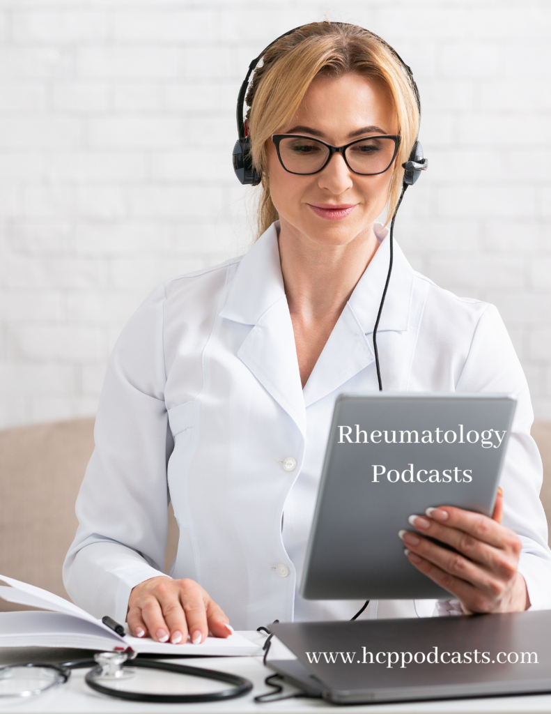 podcasts about rheumatology